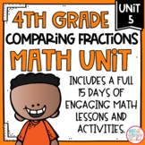 Comparing Fractions Math Unit with Activities for FOURTH GRADE
