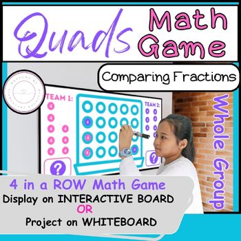 Preview of Comparing Fractions:Quads Interactive Math Game: End of Year Activity Fun