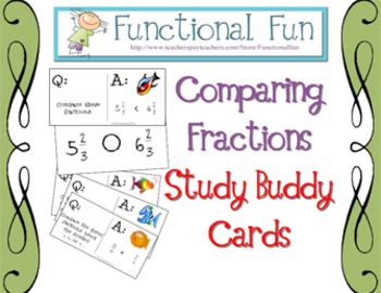 Preview of Comparing Fractions Study Buddy Cards