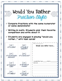 Comparing Fractions- Would You Rather