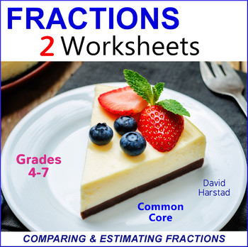 Preview of Comparing Fractions and Estimating Fractions Worksheets