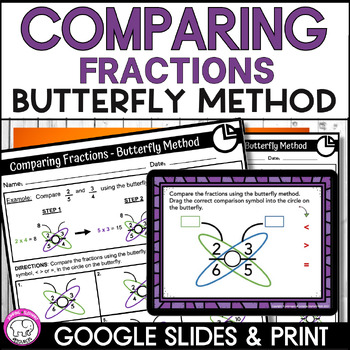Preview of Comparing Fractions using the Butterfly Method Google Slides and Worksheets