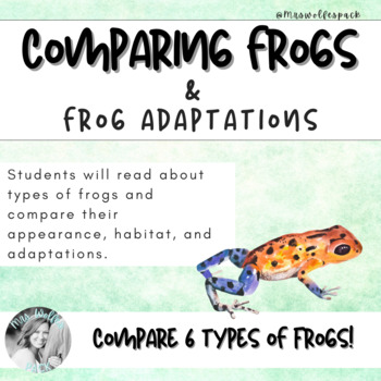 Preview of Comparing Frogs and Frog Adaptations