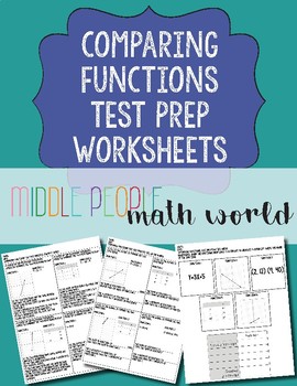 Preview of Comparing Functions Test Prep Worksheets