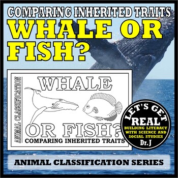 Preview of Comparing Inherited Traits: WHALE OR FISH? (Animal Classification)