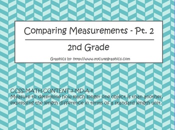 Preview of Comparing Measurement 2 w/ Word Problems - 2nd Grade