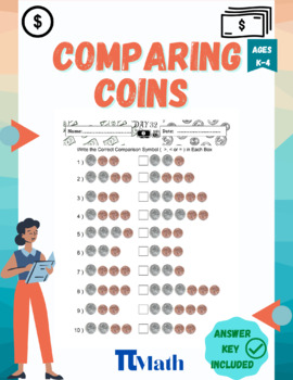 Preview of Comparing Money Worksheet - Comparing Dollars and Coins - Math Practice