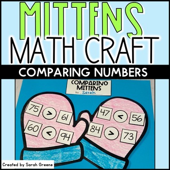 Preview of Comparing Numbers Mitten Math Craft