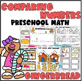 Comparing Numbers Preschool and Kindergarten Math- Gingerbread
