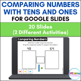 Comparing Two-Digit Numbers With Tens and Ones for Google Slides