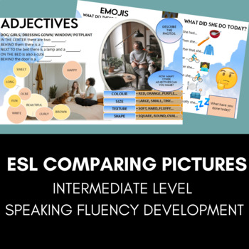 Preview of Comparing Pictures ESL Speaking Practice and Exam Prep B2 for English Speaking