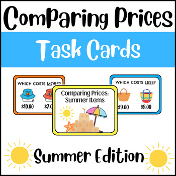 Preview of Life Skills: Comparing Prices Task Cards (Summer Edition)