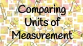 Comparing Units of Measurement