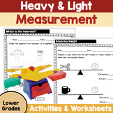 Comparing Weights  Interactive Worksheets- Light or heavy