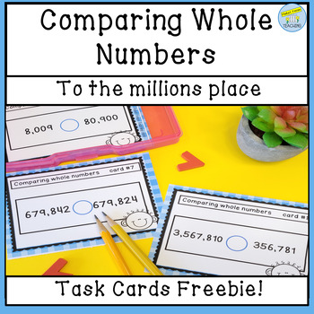 Preview of Comparing Whole Numbers to the Millions Place Task Cards Activity