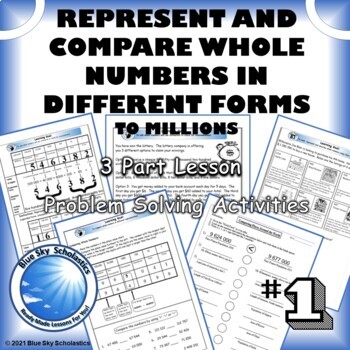 Preview of Comparing Whole Numbers up to Millions - 3 Part Lesson - Problem Solving