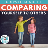 Comparing Yourself to Others | Growth Mindset Series 7