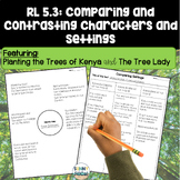 Comparing and Contrasting Characters and Settings (RL5.3)