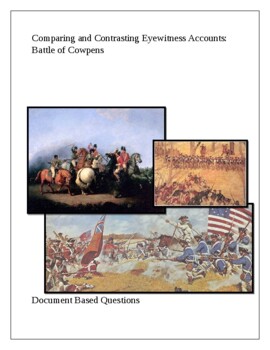 Preview of Comparing and Contrasting Eyewitness Accounts: Battle of Cowpens. DBQ