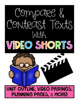 Preview of Comparing and Contrasting Texts with Videos/Pixar Shorts: Literary Essay Unit