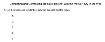 Preview of Comparing and Contrasting the novel Hatchet with the movie A Cry in the Wild