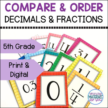 Preview of Comparing and Ordering Decimals and Fractions Lesson Plans Games Activities