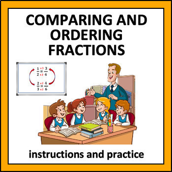 Preview of Comparing and Ordering Fractions - instructions and practice