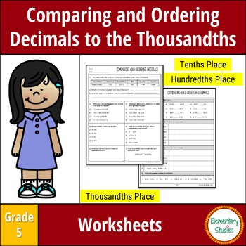 Preview of Comparing and Ordering Numbers to the Thousandths| Worksheets| Grade 5