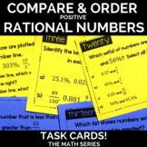 Comparing and Ordering Positive Rational Numbers Task Cards