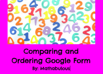 Preview of Comparing and Ordering Whole Numbers Google Form Quiz/Classwork Assignment