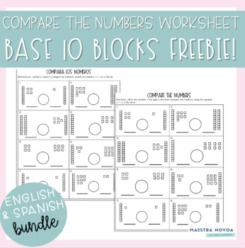 Preview of Comparing Numbers Using Base Ten Blocks Spanish & English