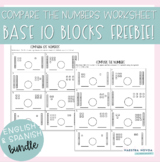 Comparing Numbers Using Base Ten Blocks Spanish & English