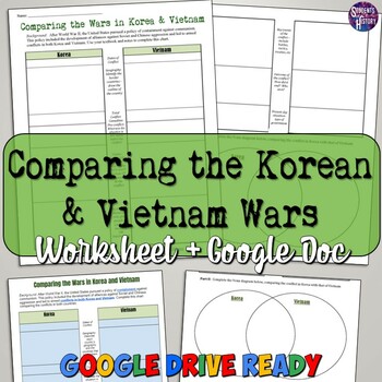 Comparing the Vietnam and Korean Wars Worksheet by Students of History