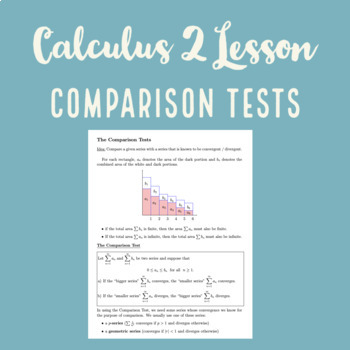 Preview of Comparison Tests for Infinite Series Lecture Notes - Integral Calculus 2 Lesson