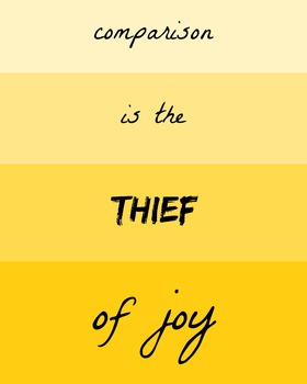 comparison is the thief of joy printable