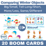 Comparing Winter Objects BOOM CARDS Big small More less K.MD.2