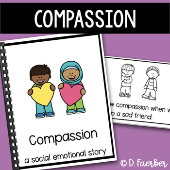 Preview of Compassion Social Emotional Learning Story - Character Education Book