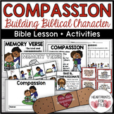 Compassion Bible Lesson and Activities, Bible Character Education
