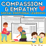 Compassion & Empathy Packet {Social Emotional Learning & M