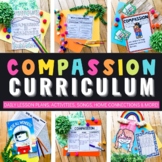 Compassion Unit -- Social Emotional Learning for 1st and 2