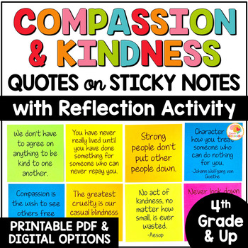 Preview of Compassion and Kindness Quotes on Sticky Notes with Reflection Worksheets