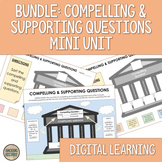 Compelling/Essential & Supporting Questions BUNDLE