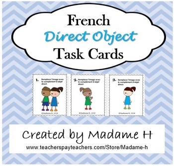 Preview of French Direct Objects Pronouns Task Cards: Comprehensive Practice Set