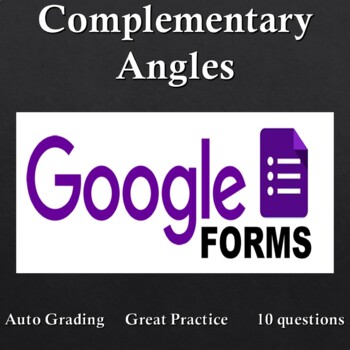 Preview of Complementary Angles - Google Form