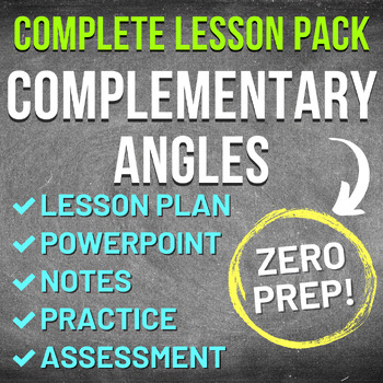 Preview of Complementary Angles Worksheet andComplete Lesson Pack (NO PREP, KEYS, SUB PLAN)