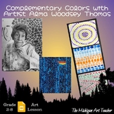 Complementary Color with Artist Alma Woodsey Thomas - Art 