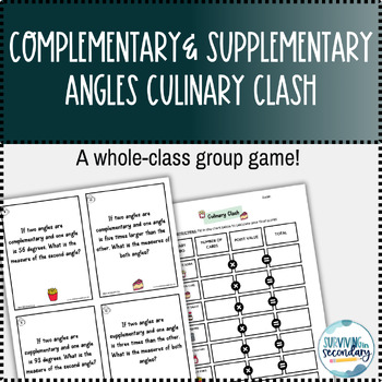 Preview of Complementary and Supplementary Angles Culinary Clash Review Game