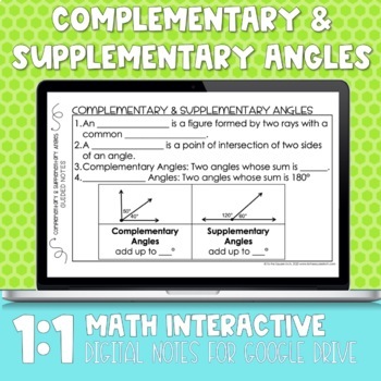 Preview of Complementary and Supplementary Angles Digital Notes