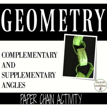Preview of Complementary and Supplementary Angles Activity Paper Chain