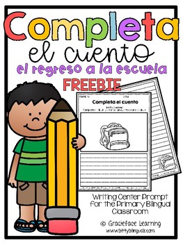 Preview of Back to School Spanish Writing - Completa el cuento - Regreso a la escuela FREE